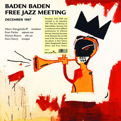 Don Cherry & Friends - Baden Baden Free Jazz Meeting 1967
