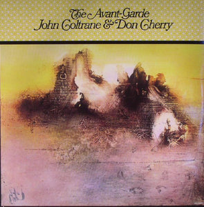 John Coltrane and Don Cherry - the Avant-Garde