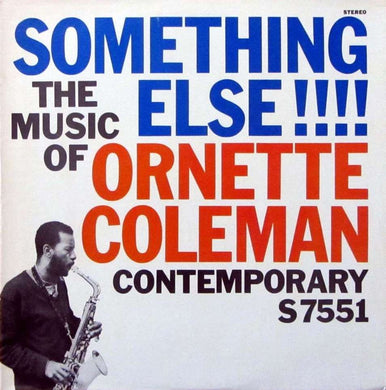Ornette Coleman - Something Else!!!!