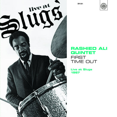 Rashied Ali Quintet - First Time Out: Live at Slugs 1967