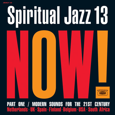 V/A - Spiritual Jazz 13: NOW Part 1
