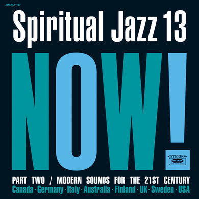 V/A - Spiritual Jazz 13: NOW Part 2