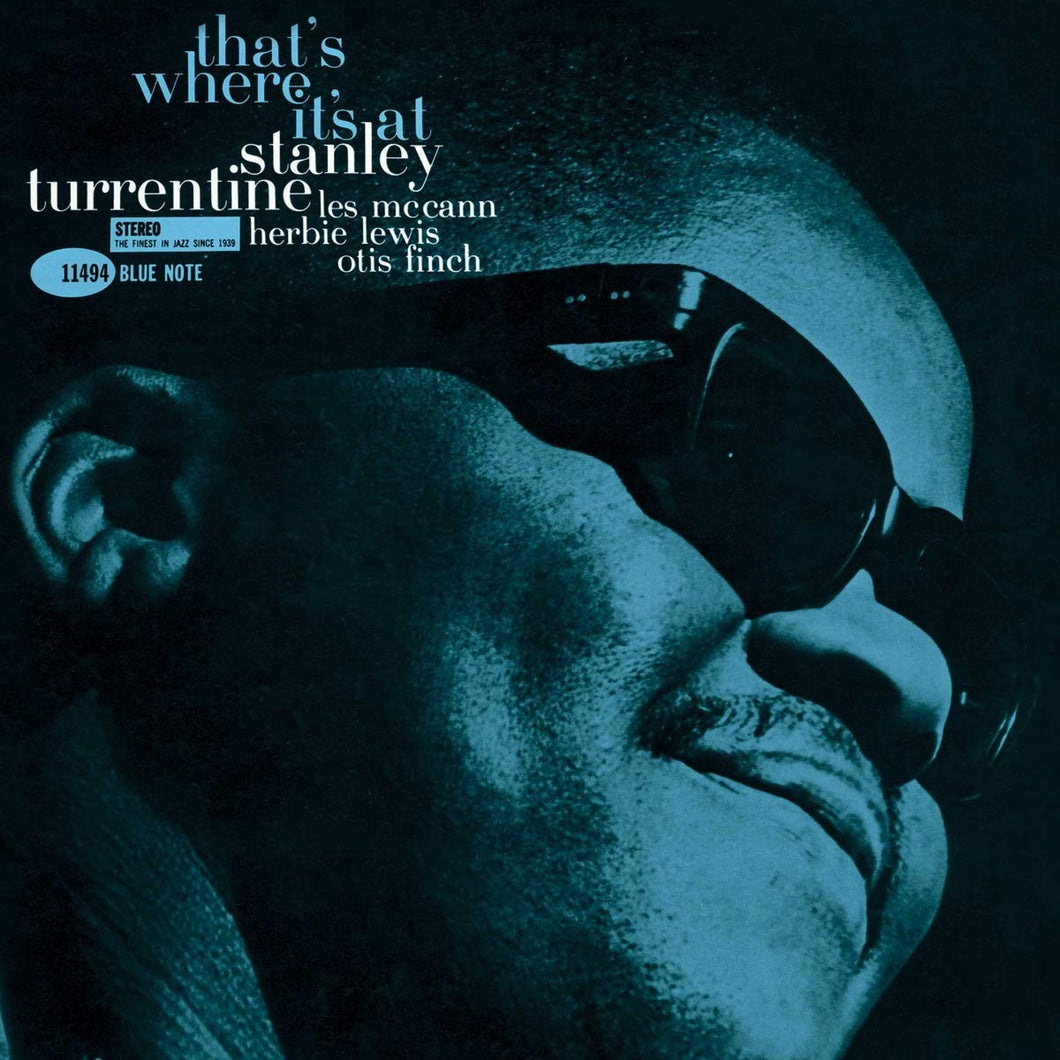 Stanley Turrentine - That's Where It's At (Tone Poet)