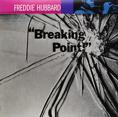 Freddie Hubbard - Breaking Point!