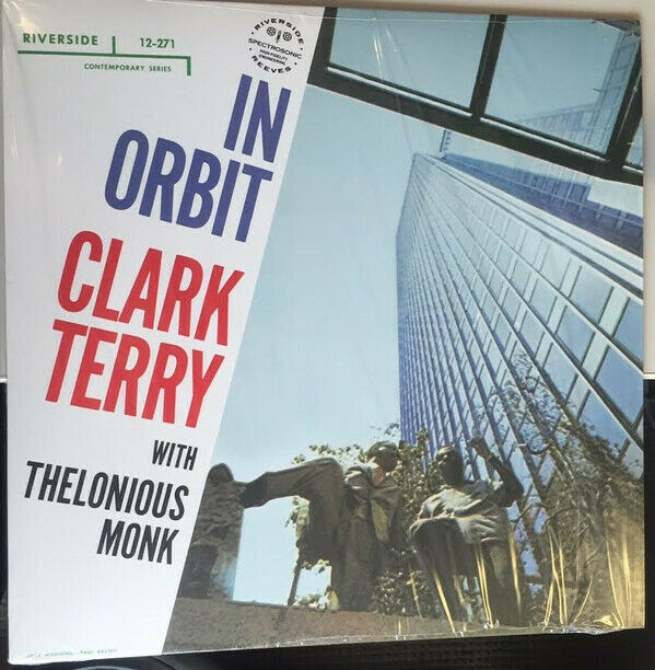 Clark Terry with Thelonious Monk - In Orbit