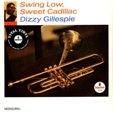 Dizzy Gillespie - Swing Low, Sweet Cadillac