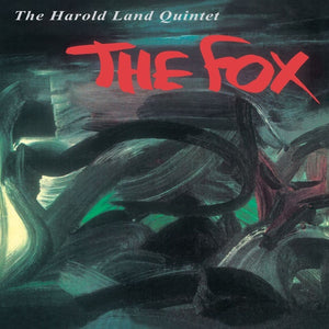 The Harold Land Quintet - The Fox