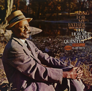 Horace Silver - Song For My Father