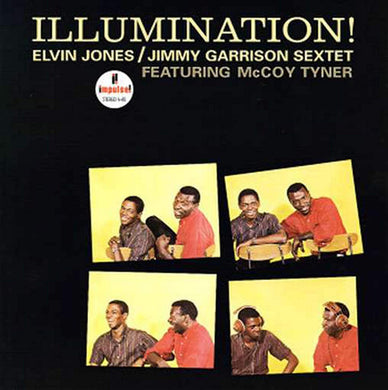 Elvin Jones / Jimmy Garrison Sextet - Illumination!