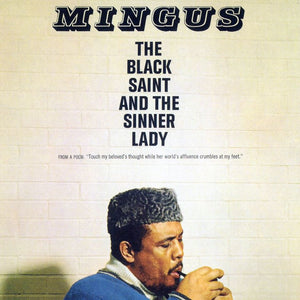 Charles Mingus - the Black Saint and Sinner Lady