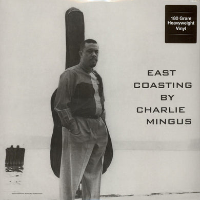 Charles Mingus - East Coasting