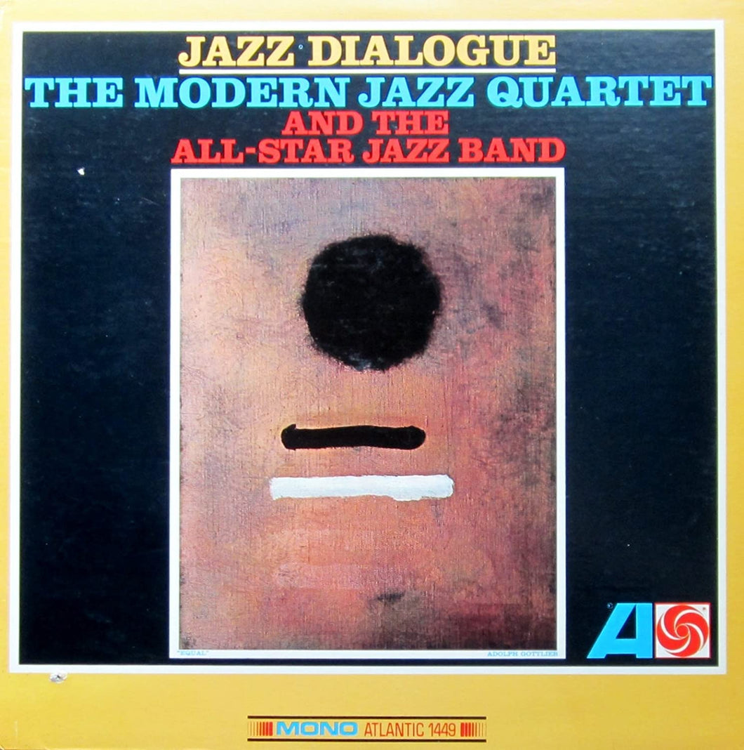 Modern Jazz Quartet - Jazz Dialogue - MONO