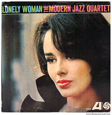Modern Jazz Quartet - Lonely Woman - MONO