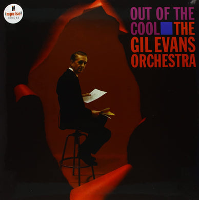 Gil Evans - Out Of the Cool