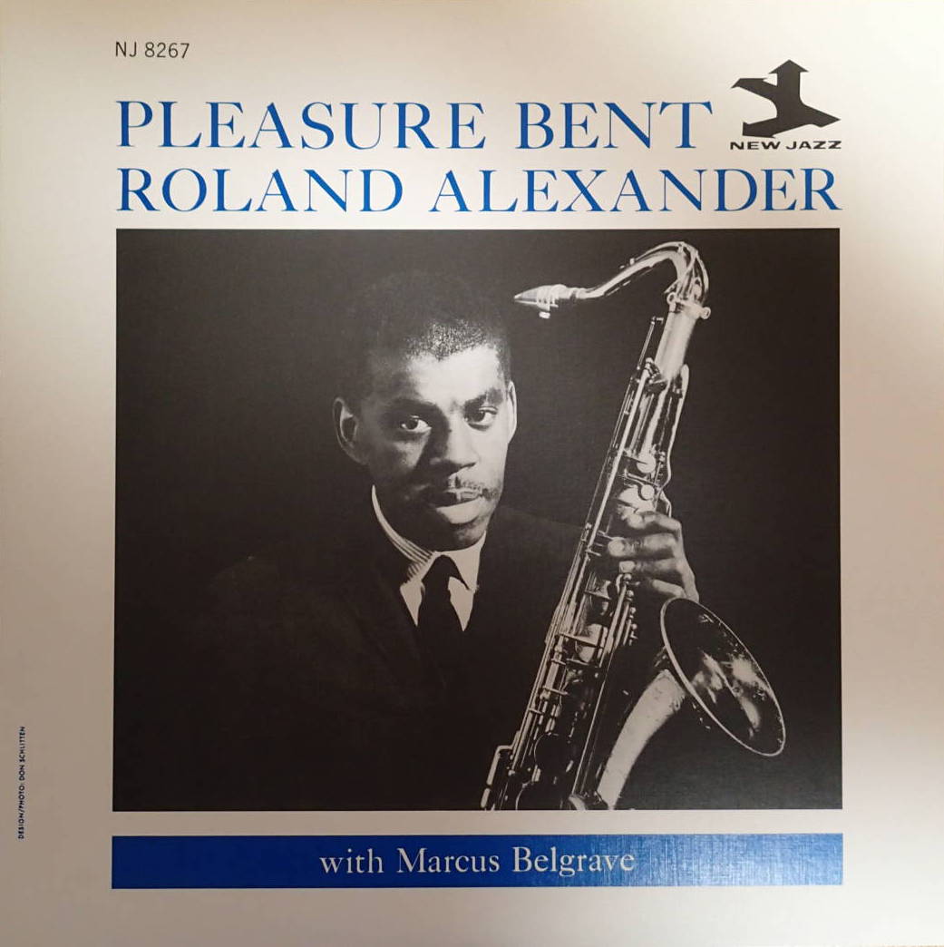 Roland Alexander - Pleasure Bent w/ Marcus Belgrave