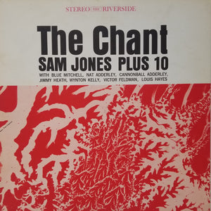 Sam Jones Plus 10 - the Chant